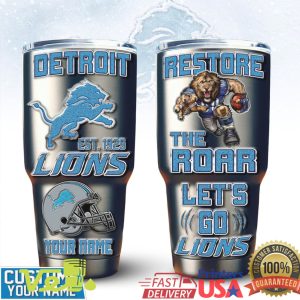 Detroit Lions NFL Football Restore The Roar Custom Name Insulated Tumbler