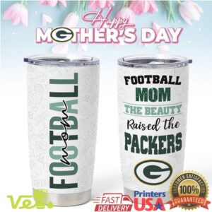 Green Bay Football Mom Tumbler The Beauty Raised the Packers Gift