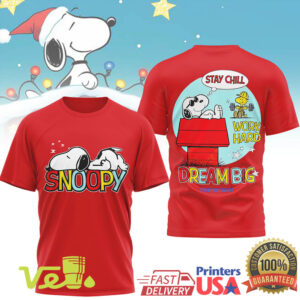 Snoopy Stay Chill Dream Big T Shirt Inspirational Peanuts Dog House Sleeping Graphic Tee